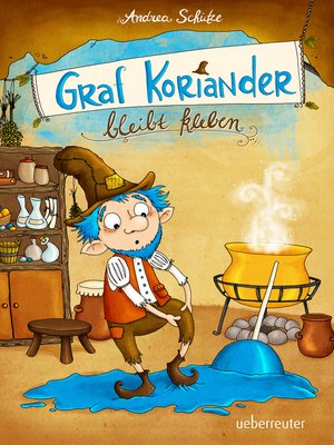 cover image of Graf Koriander bleibt kleben (Graf Koriander, Bd. 1)